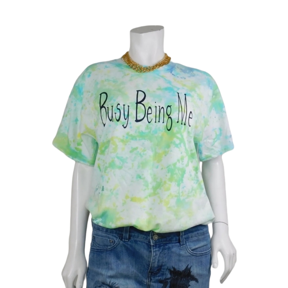 Busy Being Me Tie Dye T-Shirt